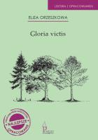 Gloria victis. Autor: Eliza Orzeszkowa. SmakLiter.pl Okładka książki Gloria victis