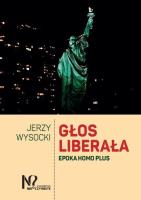 Głos liberała. Autor: Wysocki Jerzy. SmakLiter.pl Okładka książki Głos liberała