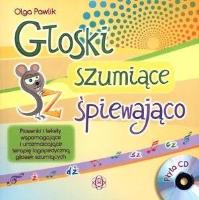 Głoski szumiące śpiewająco bez CD. Autor: Pawlik Olga. SmakLiter.pl Okładka książki Głoski szumiące śpiewająco bez CD