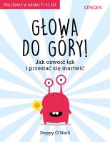 Głowa do góry!. Autor: O'Neill Poppy. SmakLiter.pl Okładka książki Głowa do góry!