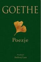 Goethe. Poezje w.2023. Autor: Johann Wolfgang von Goethe. SmakLiter.pl Okładka książki Goethe. Poezje w.2023