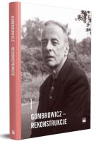 Gombrowicz - rekonstrukcje. Autor: Opracowanie zbiorowe. SmakLiter.pl Okładka książki Gombrowicz - rekonstrukcje