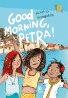 Good Morning, Petra!. Autor: Agnieszka Suchowierska. SmakLiter.pl Okładka książki Good Morning, Petra!