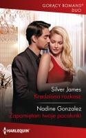 Gorący Romans Duo 3 /Kradziona rozkosz. Autor: Silver James;Nadine Gonzalez. SmakLiter.pl Okładka książki Gorący Romans Duo 3 /Kradziona rozkosz