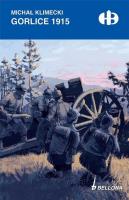 Gorlice 1915. Autor: Klimecki Michał. SmakLiter.pl Okładka książki Gorlice 1915