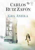 Gra Anioła (miękka). Autor: Carlos Ruiz Zafon. SmakLiter.pl Okładka książki Gra Anioła (miękka)