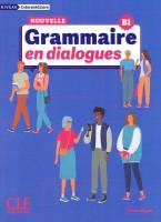 Grammaire en dialogues Niveau intermediaire B1. Autor: Miquel Claire. SmakLiter.pl Okładka książki Grammaire en dialogues Niveau intermediaire B1