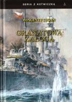 Granatowa załoga w.3. Autor: Wincenty Cygan. SmakLiter.pl Okładka książki Granatowa załoga w.3