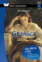 Granica. Z opracowaniem. Autor: Nałkowska Zofia. SmakLiter.pl Okładka książki Granica. Z opracowaniem