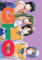 Great Teacher Onizuka. Tom 14. Autor: Touru Fujisawa. SmakLiter.pl Okładka książki Great Teacher Onizuka. Tom 14