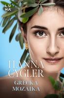 Grecka mozaika. Autor: Hanna Cygler. SmakLiter.pl Okładka książki Grecka mozaika