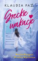 Greckie wakacje. Autor: Klaudia Paź. SmakLiter.pl Okładka książki Greckie wakacje