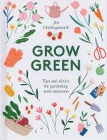 Grow Green. Autor: Chillingsworth Jen. SmakLiter.pl Okładka książki Grow Green
