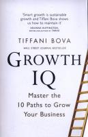 Growth IQ. Autor: TIFFANI BOVA. SmakLiter.pl Okładka książki Growth IQ