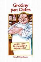 Okładka książki Groźny pan Oates - Caryll Houselander WDS