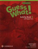 Guess What! British English Level 1 Activity Book with Digital Pack Updated. Autor: Susan Rivers. SmakLiter.pl Okładka książki Guess What! British English Level 1 Activity Book with Digital Pack Updated