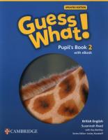 Guess What! British English Level 2 Pupil's Book with eBook Updated. Autor: Reed Susannah, Bentley Kay. SmakLiter.pl Okładka książki Guess What! British English Level 2 Pupil's Book with eBook Updated