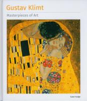 Gustav Klimt Masterpieces of Art. Autor: Hodge Susie. SmakLiter.pl Okładka książki Gustav Klimt Masterpieces of Art