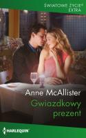 Gwiazdkowy prezent. Autor: McAllister Anne. SmakLiter.pl Okładka książki Gwiazdkowy prezent