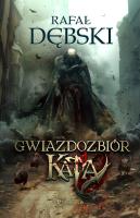 Gwiazdozbiór Kata. Autor: Dębski Rafał. SmakLiter.pl Okładka książki Gwiazdozbiór Kata