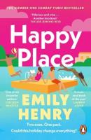 Happy Place. Autor: Emily Henry. SmakLiter.pl Okładka książki Happy Place