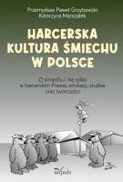 Harcerska kultura śmiechu w Polsce. Autor: Przemysław Grzybowski, Marszałek Katarzyna. SmakLiter.pl Okładka książki Harcerska kultura śmiechu w Polsce