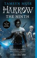 Harrow the Ninth. Autor: Tamsyn Muir. SmakLiter.pl Okładka książki Harrow the Ninth