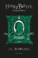Harry Potter i Książę Półkrwi (Slytherin). Autor: J. K. Rowling, Andrzej Polkowski. SmakLiter.pl Okładka książki Harry Potter i Książę Półkrwi (Slytherin)