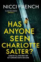 Has Anyone Seen Charlotte Salter?. Autor: French Nicci. SmakLiter.pl Okładka książki Has Anyone Seen Charlotte Salter?