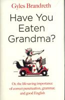 Have You Eaten Grandma?. Autor: Brandreth Gyles. SmakLiter.pl Okładka książki Have You Eaten Grandma?