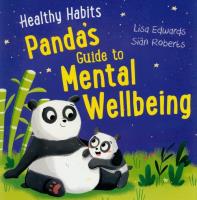 Healthy Habits: Panda's Guide to Mental Wellbeing. Autor: Edwards Lisa, Roberts Sian. SmakLiter.pl Okładka książki Healthy Habits: Panda's Guide to Mental Wellbeing