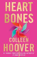 Heart Bones. Autor: Hoover Colleen. SmakLiter.pl Okładka książki Heart Bones