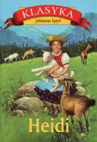 Heidi wyd. 3. Autor: Spyri Johanna. SmakLiter.pl Okładka książki Heidi wyd. 3