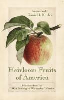 Okładka książki Heirloom Fruits of America