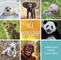 Hej maluszku!. Autor: Stephanie Warren Drimmer. SmakLiter.pl Okładka książki Hej maluszku!