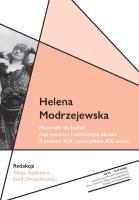 Helena Modrzejewska Materiały do badań nad życiem. Autor: Alicja Kędziora, Orzechowski Emil. SmakLiter.pl Okładka książki Helena Modrzejewska Materiały do badań nad życiem