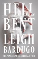 Hell Bent. Autor: Bardugo Leigh. SmakLiter.pl Okładka książki Hell Bent