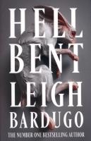 Hell Bent. Autor: Bardugo Leigh. SmakLiter.pl Okładka książki Hell Bent