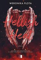 Hellish Heat. Autor: Weronika Plota. SmakLiter.pl Okładka książki Hellish Heat