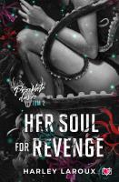 Her Soul for Revenge. Przeklęte dusze. Tom 2. Autor: Laroux Harley. SmakLiter.pl Okładka książki Her Soul for Revenge. Przeklęte dusze. Tom 2