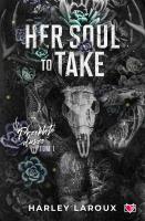 Her Soul to Take/Przeklęte dusze. Autor: Laroux Harley. SmakLiter.pl Okładka książki Her Soul to Take/Przeklęte dusze