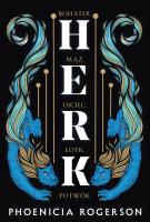 Herk. Autor: Rogerson Phoenicia. SmakLiter.pl Okładka książki Herk