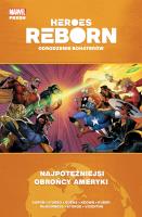 Heroes Reborn Odrodzenie bohaterów Najpotężniejsi. Autor: Aaron Jason. SmakLiter.pl Okładka książki Heroes Reborn Odrodzenie bohaterów Najpotężniejsi
