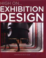 High On Exhibition Design. Autor: Daab Ralf. SmakLiter.pl Okładka książki High On Exhibition Design