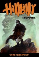 Hillbilly. Tom 1. Autor: Powell Eric. SmakLiter.pl Okładka książki Hillbilly. Tom 1