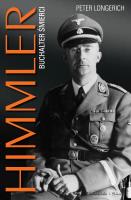 Himmler Buchalter śmierci. Autor: Peter Longerich. SmakLiter.pl Okładka książki Himmler Buchalter śmierci