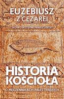 Okładka książki Historia Kościoła. O męczennikach palestyńskich