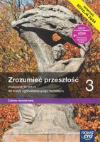 Historia LO 3 Zrozumieć przeszłość podr ZR 2024. Autor: Krzemiński Tomasz, Niewęgłowska Aneta. SmakLiter.pl Okładka książki Historia LO 3 Zrozumieć przeszłość podr ZR 2024