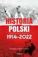 Okładka książki Historia Polski 1914-2022
