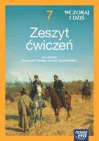 Historia wczoraj i dziś NEON zeszyt ćwiczeń dla klasy 7 szkoły podstawowej EDYCJA 2023-2025. Autor: Jurek Krzysztof, Lidia Leszczyńska, Janicka Iwona. SmakLiter.pl Okładka książki Historia wczoraj i dziś NEON zeszyt ćwiczeń dla klasy 7 szkoły podstawowej EDYCJA 2023-2025